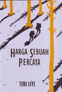 HARGA SEBUAH PERCAYA