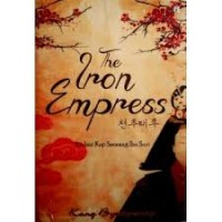 THE IRON EMPRESS: AMBISI KEJI SEORANG IBU SURI