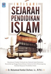 INTISARI SEJARAH PENDIDIKAN ISLAM