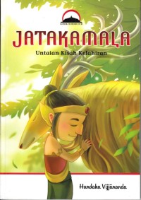 JATAKAMALA UNTAIAN KISAH KELAHIRAN