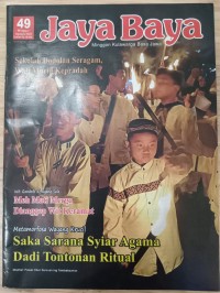 Jaya Baya 49 Minggu I Agustus 2023: Saka Sarana Syiar Agama Dadi Tontonan Ritual