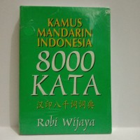 KAMUS MANDARIN INDONESIA 8000 KATA