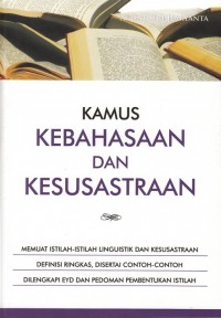 KAMUS KEBAHASAAN DAN KESUSTRAAN