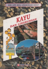 KAYU DAN LINGKUNGAN