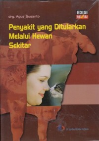 PENYAKIT YANG DITULARKAN MELALUI HEWAN SEKITAR
