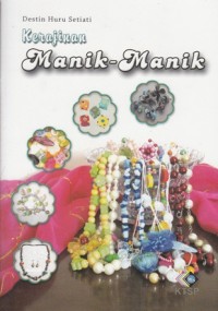 KERAJINAN MANIK - MANIK
