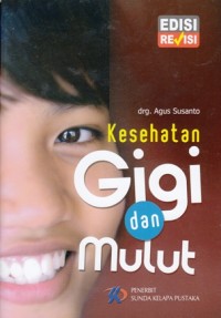 KESEHATAN GIGI DAN MULUT