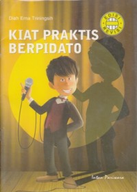 KIAT PRAKTIS BERPIDATO