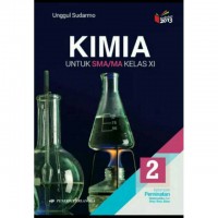 KIMIA UNTUK SMA/MA KELAS XI
