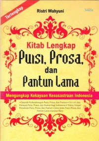 KITAB LENGKAP PUISI PROSA DAN PANTUN LAMA