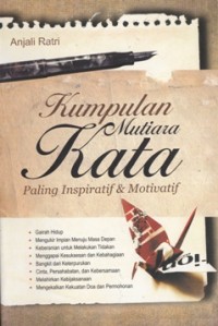 KUMPULAN MUTIARA KATA PALING INSPIRATIF & MOTIVATIF