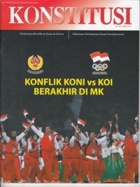 KONSTITUSI: KONFLIK KONI VS KOI BERAKHIR DI MK