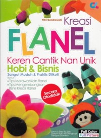 KREASI FLANEL KEREN CANTIK NAN UNIK: HOBI DAN BISNIS