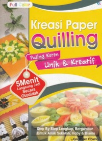 KREASI PAPER QUILLING PALING KEREN UNIK & KREATIF