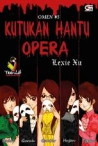 OMEN #5: KUTUKAN HANTU OPERA