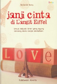JANJI CINTA DI LANGIT EIFFEL