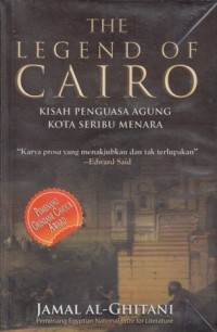 THE LEGEND OF CAIRO : KISAH PENGUASA AGUNG KOTA SERIBU MENARA