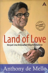 LAND OF LOVE: MENJADI CINTA BERDASARKAN HIDUP BERKESADARAN