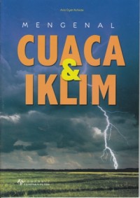 MENGENAL CUACA & IKLIM