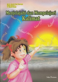 MENJELAJAHI DAN MEMPELAJARI KALIMAT
