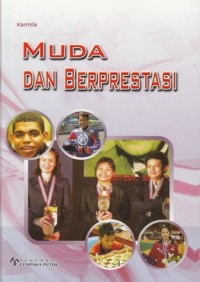 MUDA DAN BERPRESTASI