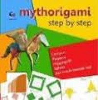 MYTHORIGAMI: STEP BY STEP