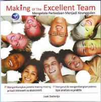 MAKING OF THE EXCELLENT TEAM: MENGELOLA PERBEDAAN MENJADI KEUNGGULAN
