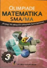 STRATEGI JITU MENJUARAI OLIMPIADE SAINS MATEMATIKA SMA/MA 3