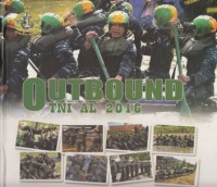 OUTBOUND TNI AL 2016: TRANSFORMASI KEPEMIMPINAN DENGAN MENINGKATKAN SOLIDARITAS ANTAR GENERASI