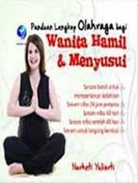 PADUAN LENGKAP OLAHRAGA BAGI WANITA HAMIL DAN MENYUSUI