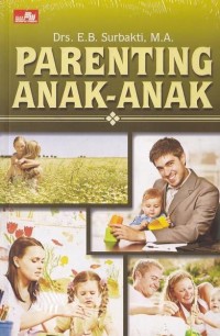 PARENTING ANAK - ANAK