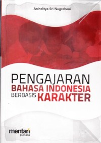 PENGAJARAN BAHASA INDONESIA BERBASIS KARAKTER