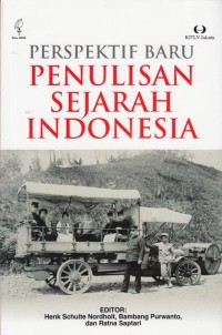 PERSPEKTIF BARU PENULISAN SEJARAH INDONESIA