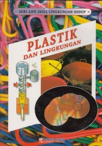 PLASTIK DAN LINGKUNGAN