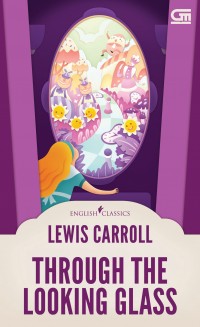 THROUGH THE LOOKING GLASS
