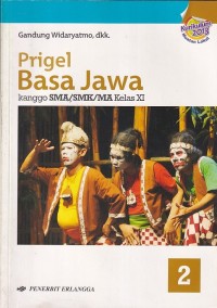 Prigel Basa Jawa kanggo SMA/SMK/MA Kelas XI