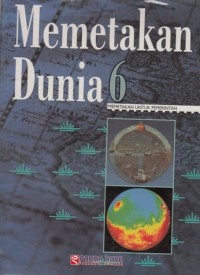 MEMETAKAN DUNIA 6: MEMETAKAN UNTUK PEMERINTAH