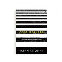 Persimpangan: Perjalanan Melupakan Kehilangan