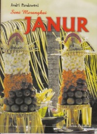 SENI MERANGKAI JANUR