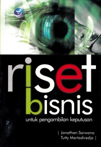 RISET BISNIS UNTUK PENGAMBILAN KEPUTUSAN