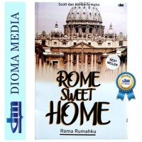 ROME SWEET HOME: ROMA RUMAHKU