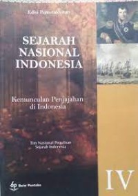 SEJARAH NASIONAL INDONESIA IV: Kemunculan Penjajahan di Indonesia