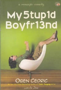 MY STUPID BOYFRIEND