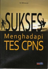 SUKSES MENGHADAPI CPNS