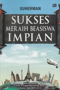 SUKSES MERAIH BEASISWA IMPIAN