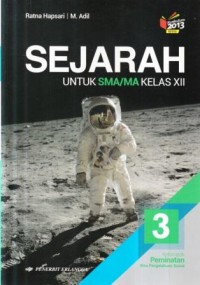 SEJARAH 3 PEMINATAN ILMU - ILMU SOSIAL SMA KELAS XII