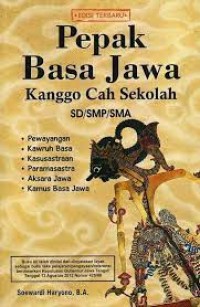 Pepak Basa Jawa Kanggo Cah Sekolah SD/SMP/SMA