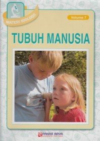 MATERI BIOLOGI! TUBUH MANUSIA (VOLUME 7)