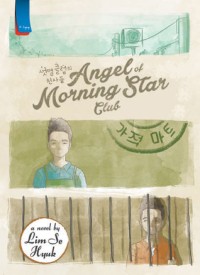 THE ANGELS OF MORNING STAR CLUB