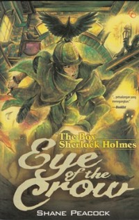 THE BOY SHERLOCK HOLMES: EYE OF THE CROW